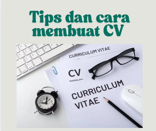 Tips membuat CV