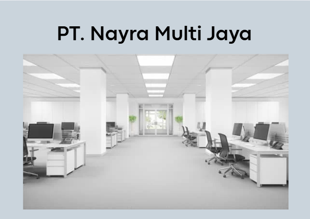 Ilustrasi Ruangan Kantor PT. Nayra Multi Jaya